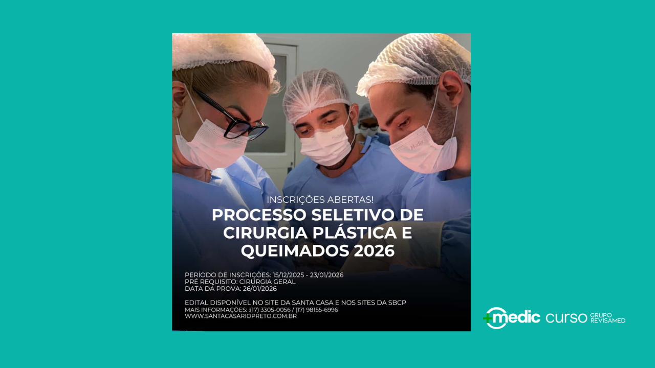Programa de Especialização Médica em Cirurgia Plástica 2026: edital da Santa Casa de São José do Rio Preto