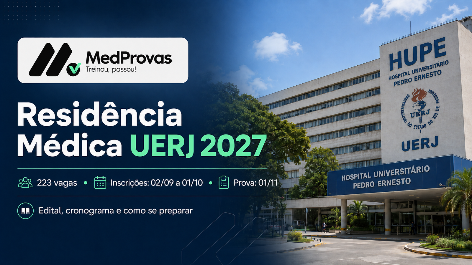 Residência Médica UERJ 2027: edital, 223 vagas, inscrições e prova