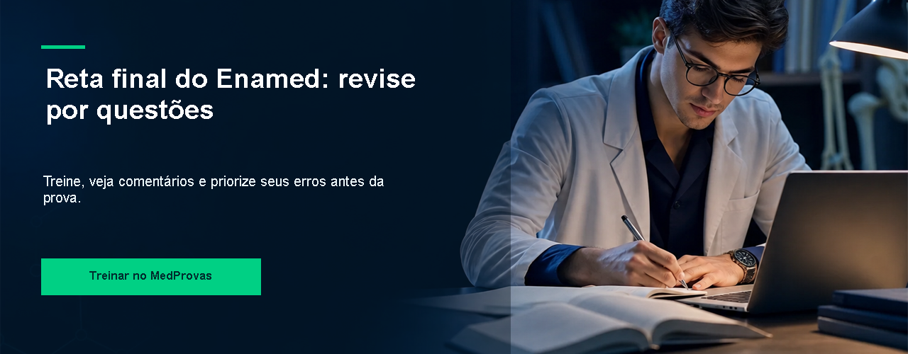 Reta final do Enamed: revise por questões - MedProvas